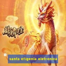 santa efigenia eletronica